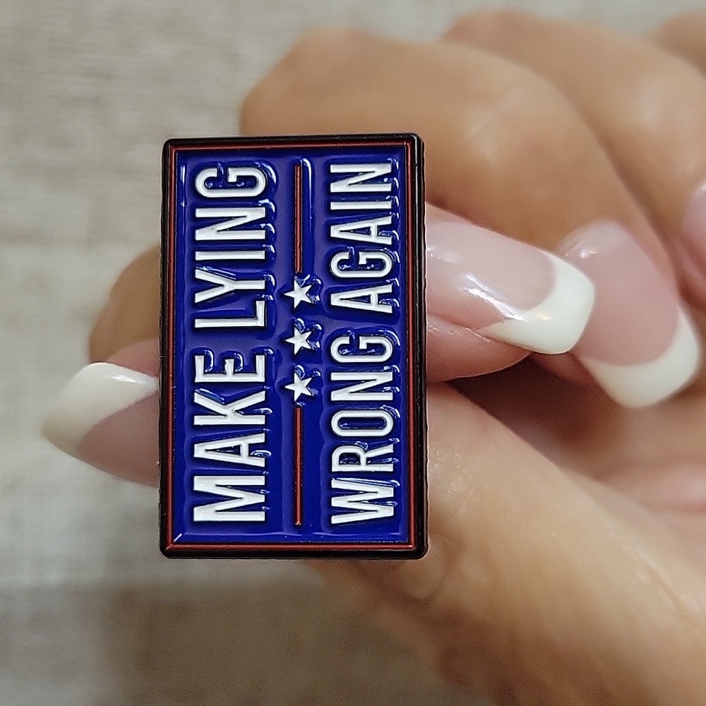 MAKE LYING WRONG AGAIN Enamel Pin - Picture 1 of 5